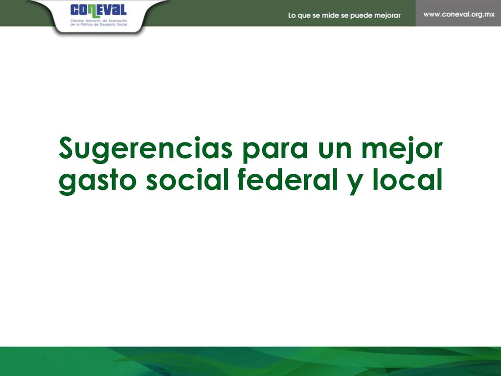 Sugerencias para un mejor gasto social federal y local