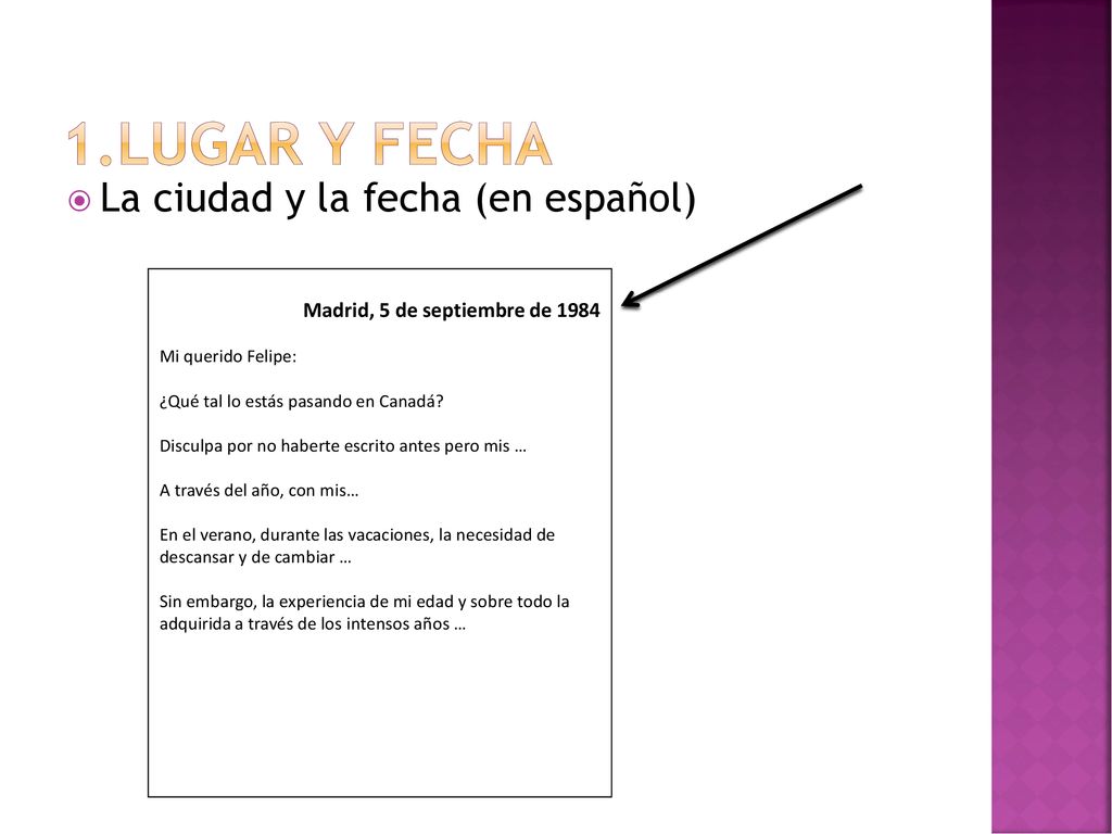 1.Lugar y fecha La ciudad y la fecha (en español)