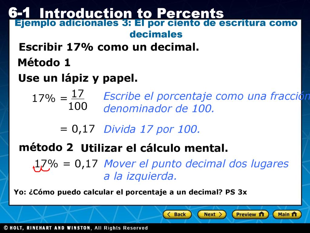 Ejemplo adicionales 3: El por ciento de escritura como decimales