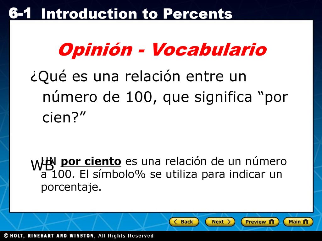 Opinión - Vocabulario ¿Qué es una relación entre un número de 100, que significa por cien WB.