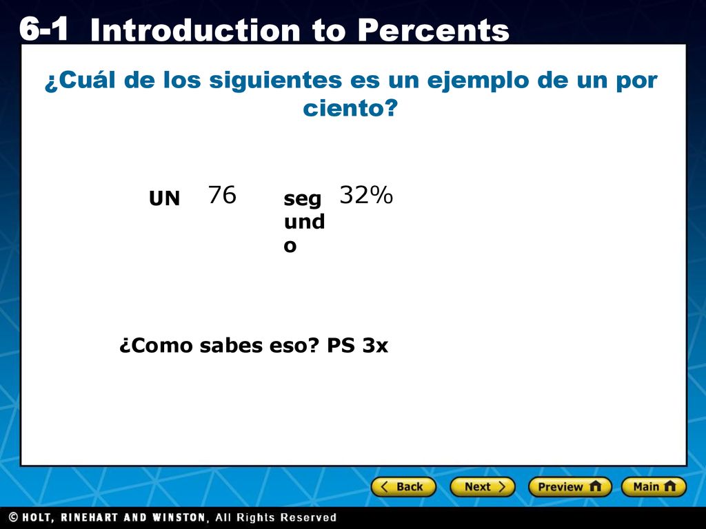 ¿Cuál de los siguientes es un ejemplo de un por ciento