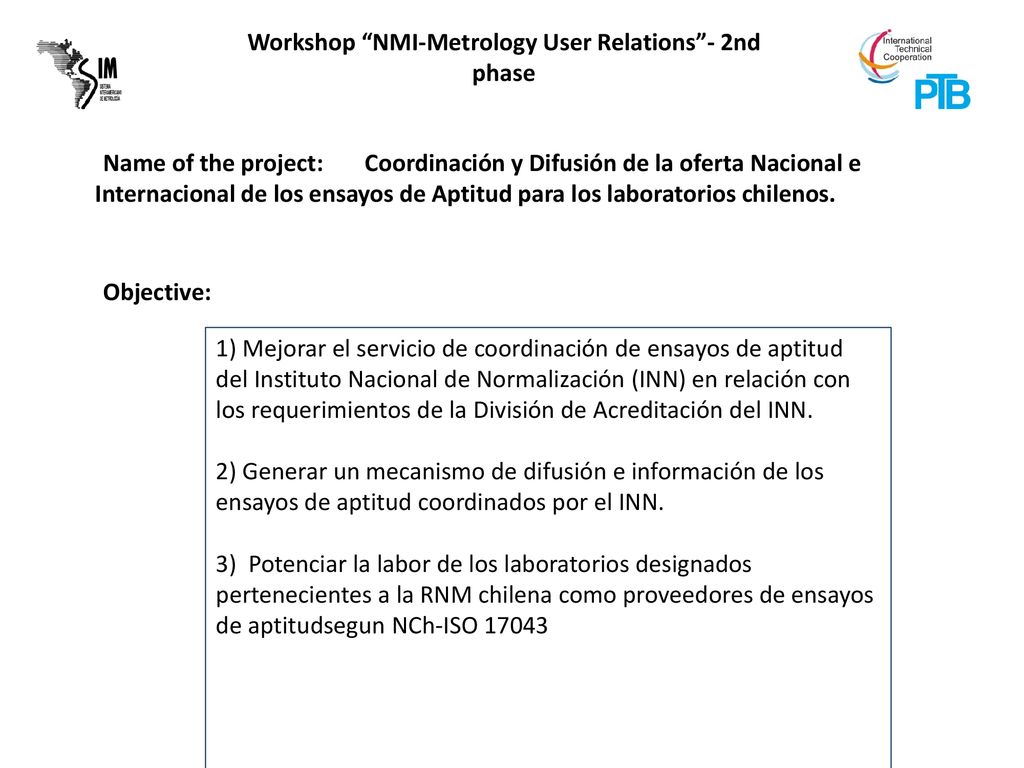 Coordinación y Difusión de la oferta Nacional e Internacional de los ensayos de Aptitud para los laboratorios chilenos.