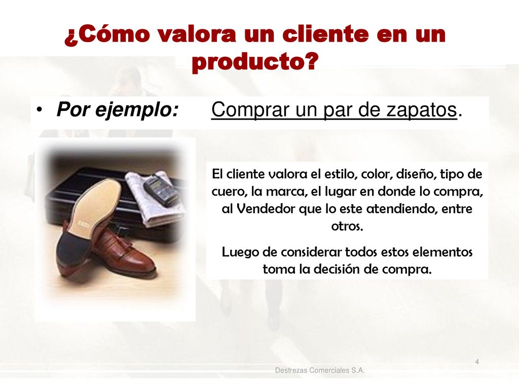 ¿Cómo valora un cliente en un producto