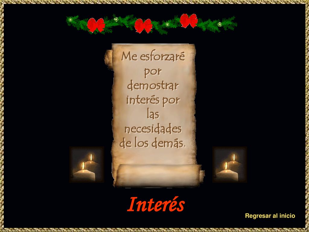 Me esforzaré por demostrar interés por las necesidades de los demás.