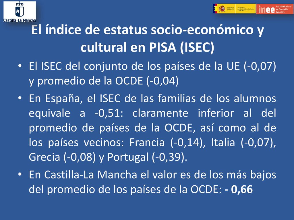 El índice de estatus socio-económico y cultural en PISA (ISEC)