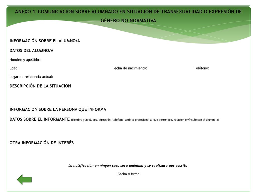 ANEXO 1: COMUNICACIÓN SOBRE ALUMNADO EN SITUACIÓN DE TRANSEXUALIDAD O EXPRESIÓN DE GÉNERO NO NORMATIVA