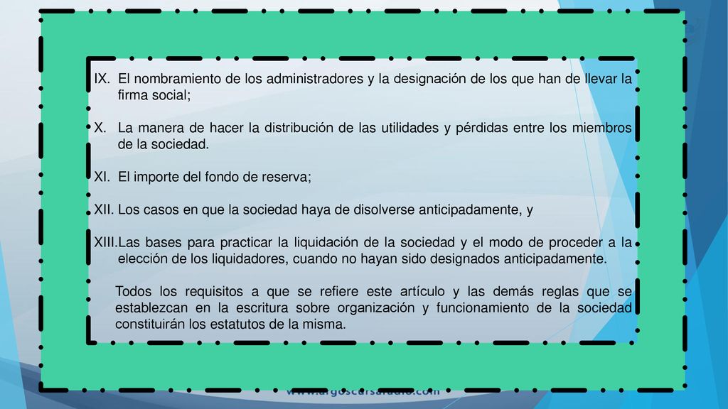 El nombramiento de los administradores y la designación de los que han de llevar la firma social;