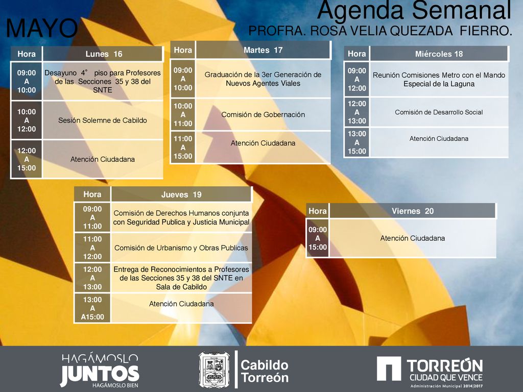 Agenda Semanal MAYO PROFRA. ROSA VELIA QUEZADA FIERRO. Cabildo Torreón