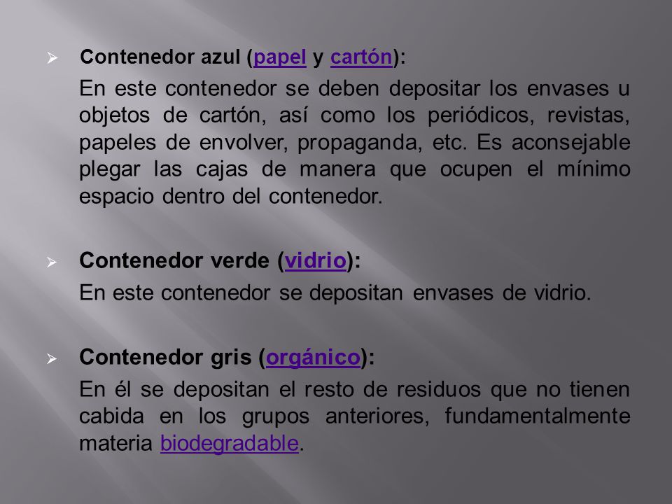Contenedor verde (vidrio):