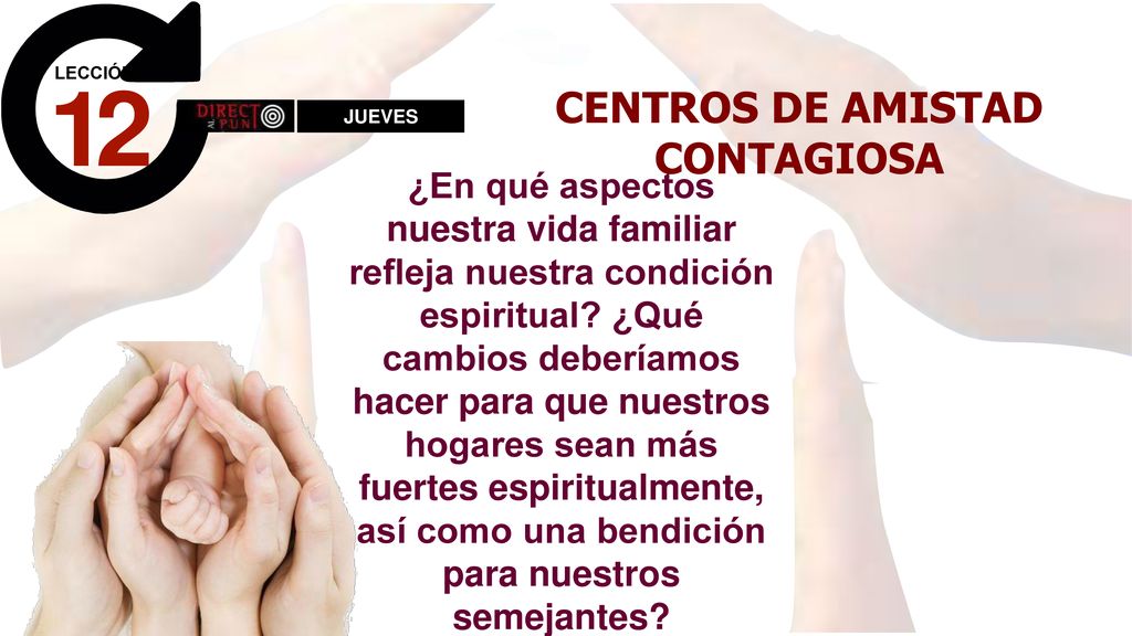 12 CENTROS DE AMISTAD CONTAGIOSA