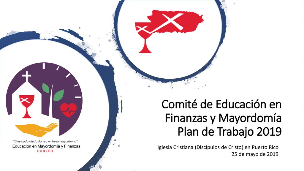 Comité de Educación en Finanzas y Mayordomía Plan de Trabajo 2019