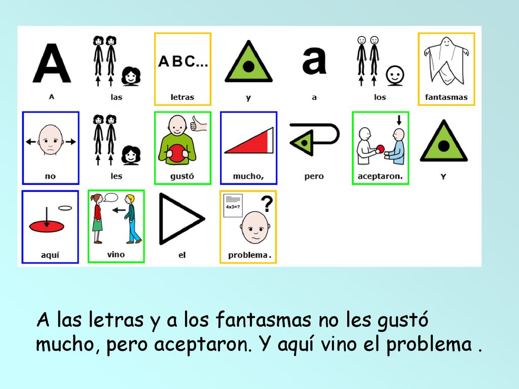 A las letras y a los fantasmas no les gustó mucho, pero aceptaron