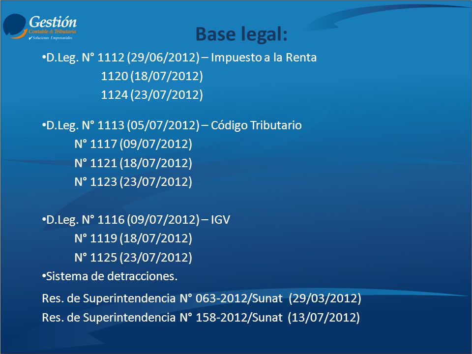Base legal: D.Leg. N° 1112 (29/06/2012) – Impuesto a la Renta