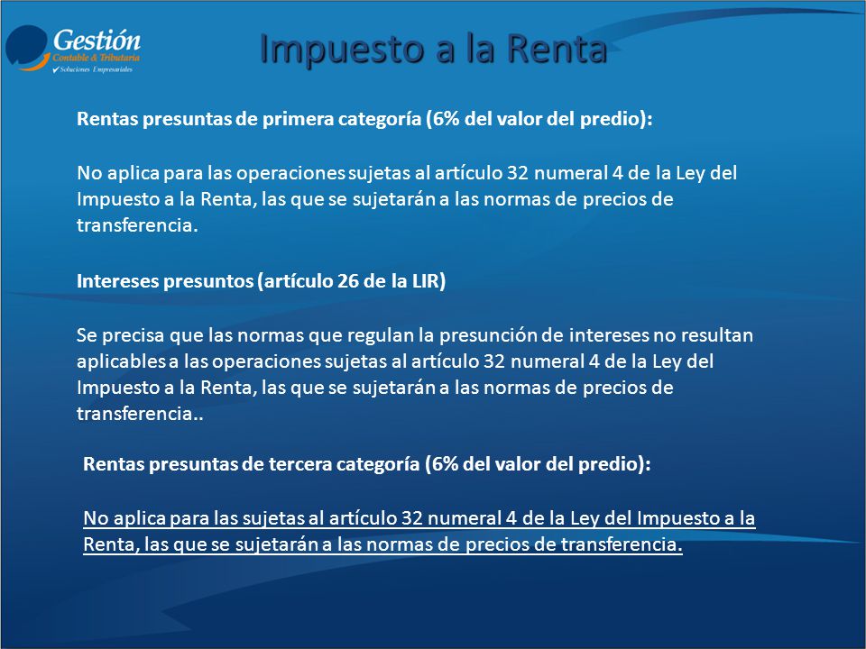Impuesto a la Renta Rentas presuntas de primera categoría (6% del valor del predio):