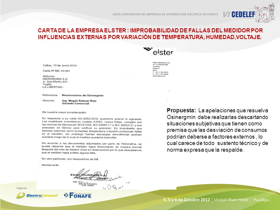 CARTA DE LA EMPRESA ELSTER : IMPROBABILIDAD DE FALLAS DEL MEDIDOR POR INFLUENCIAS EXTERNAS POR VARIACIÓN DE TEMPERATURA, HUMEDAD,VOLTAJE.