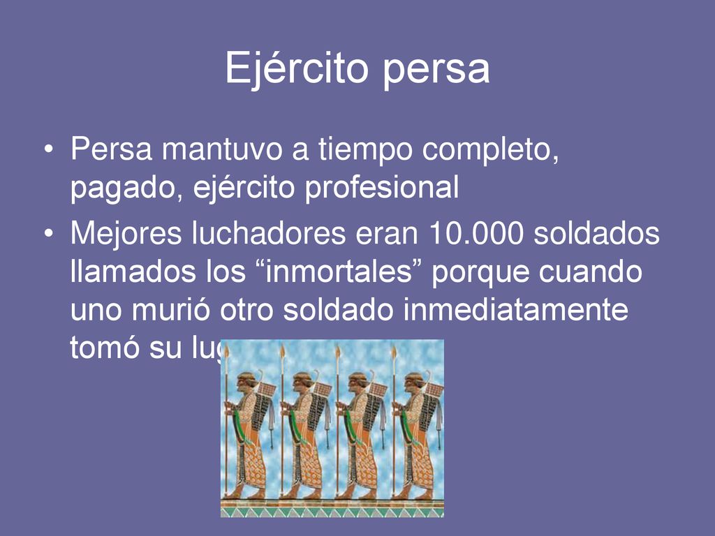 Ejército persa Persa mantuvo a tiempo completo, pagado, ejército profesional.