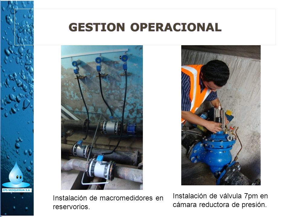 GESTION OPERACIONAL Instalación de válvula 7pm en cámara reductora de presión.
