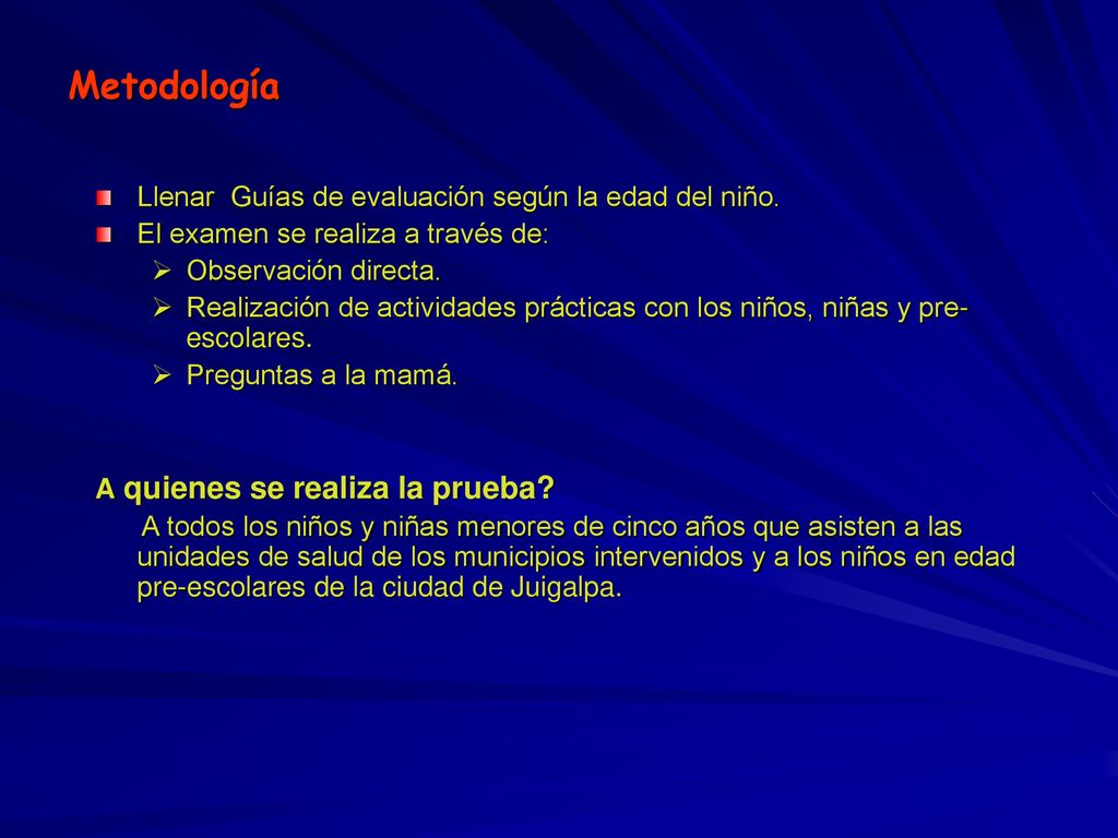 Metodología Llenar Guías de evaluación según la edad del niño.