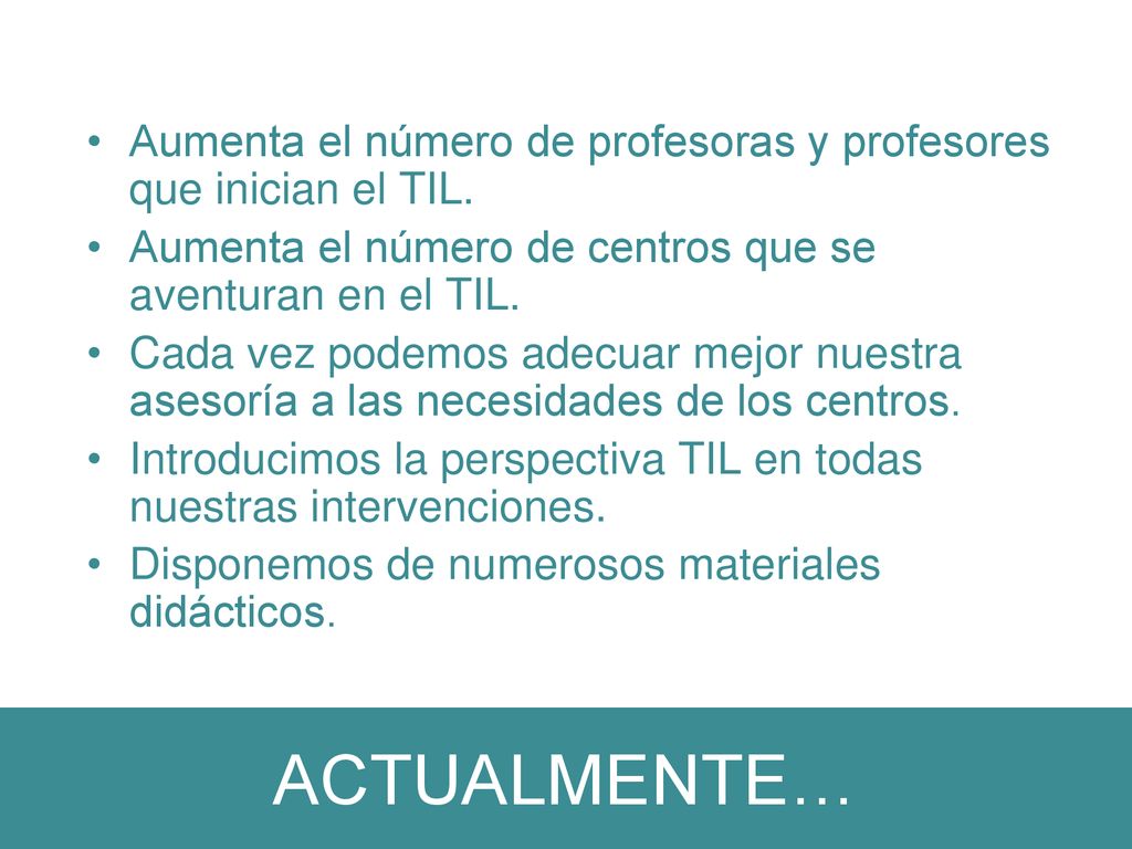 Aumenta el número de profesoras y profesores que inician el TIL.