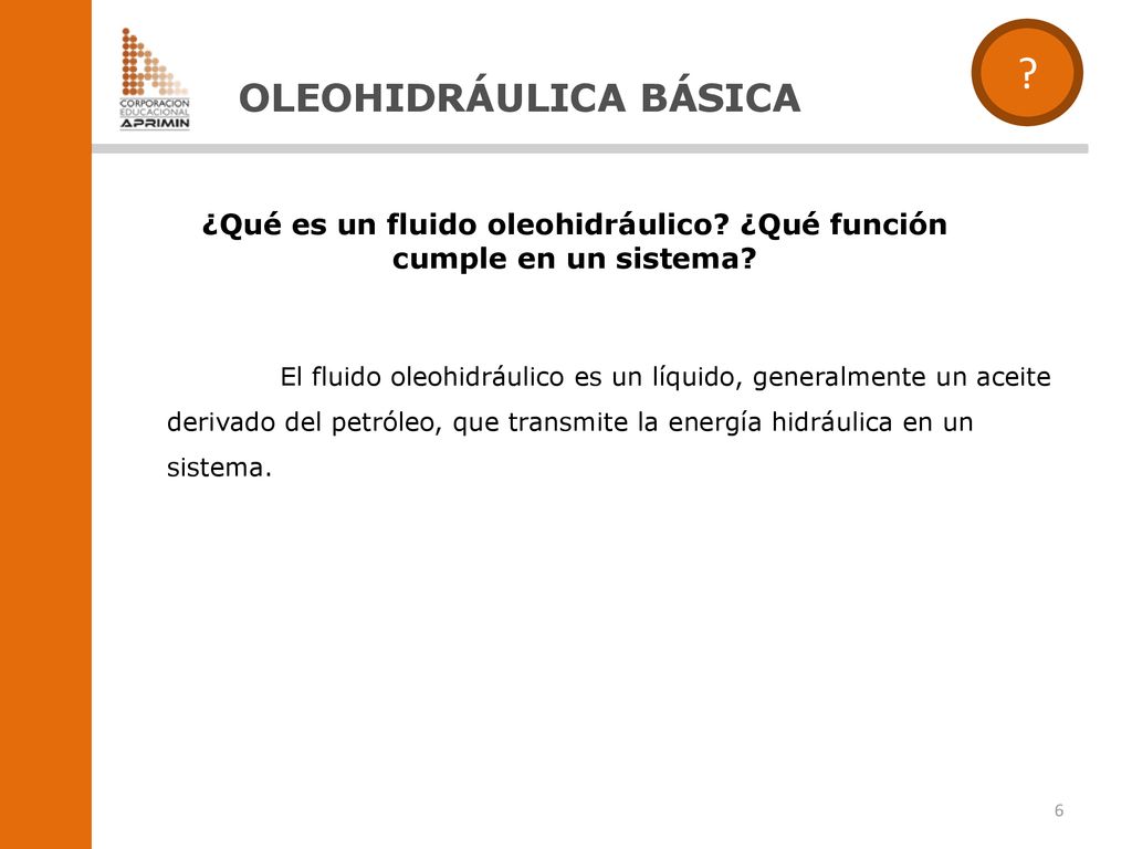¿Qué es un fluido oleohidráulico ¿Qué función cumple en un sistema