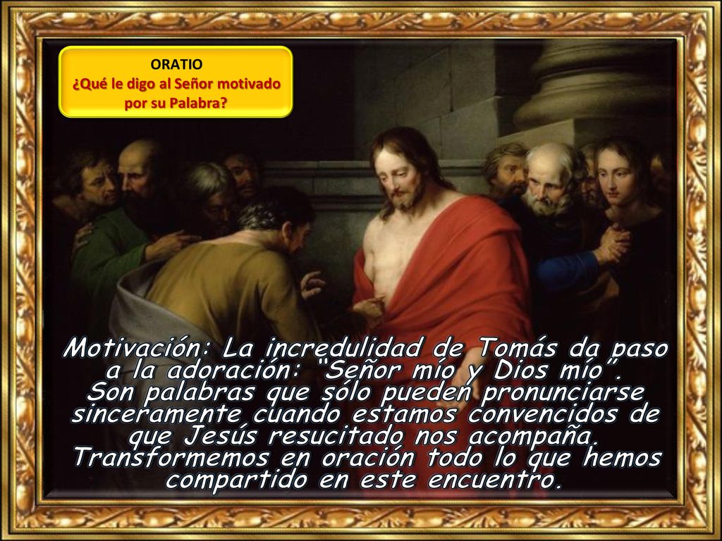¿Qué le digo al Señor motivado por su Palabra
