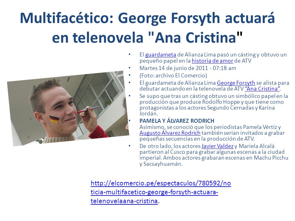 Multifacético: George Forsyth actuará en telenovela Ana Cristina