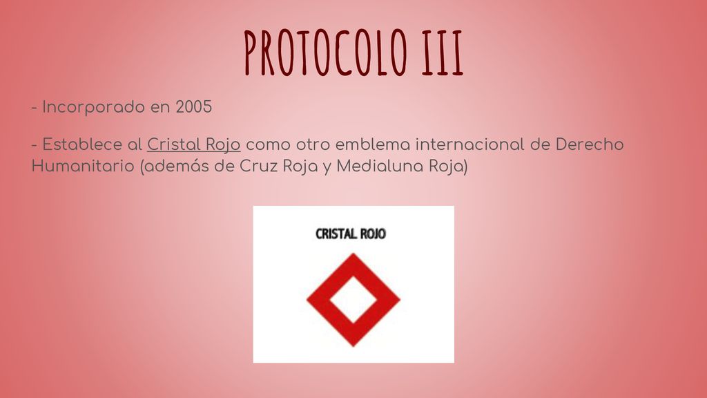 PROTOCOLO III - Incorporado en 2005