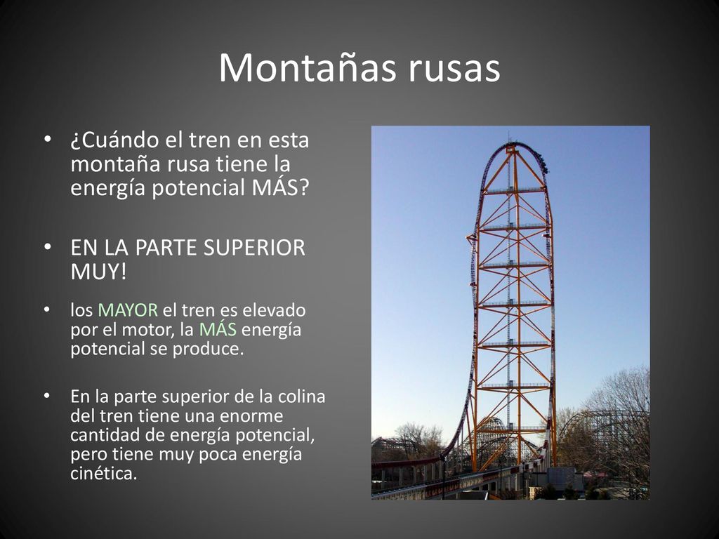 Montañas rusas ¿Cuándo el tren en esta montaña rusa tiene la energía potencial MÁS EN LA PARTE SUPERIOR MUY!