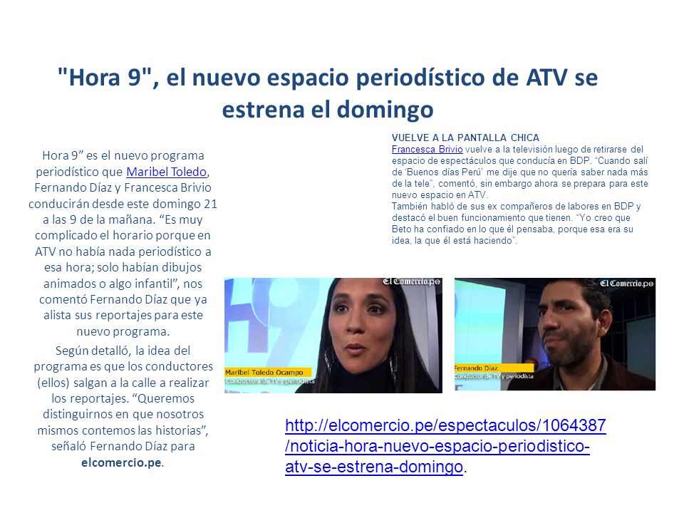 Hora 9 , el nuevo espacio periodístico de ATV se estrena el domingo