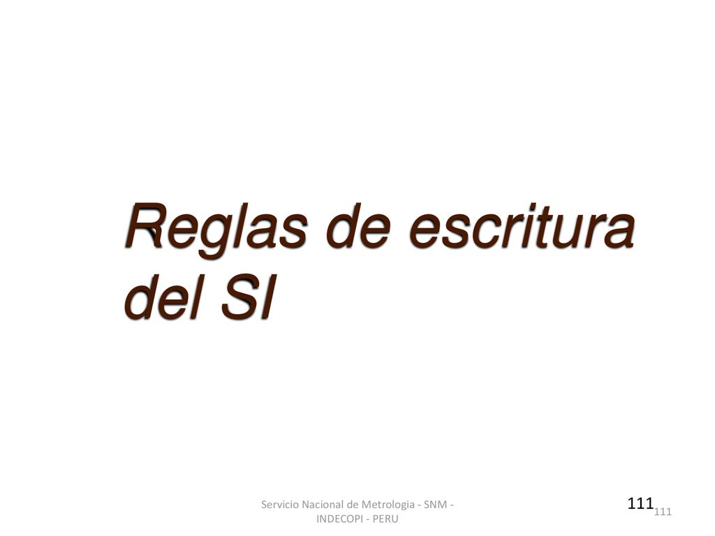 Servicio Nacional de Metrologia - SNM - INDECOPI - PERU