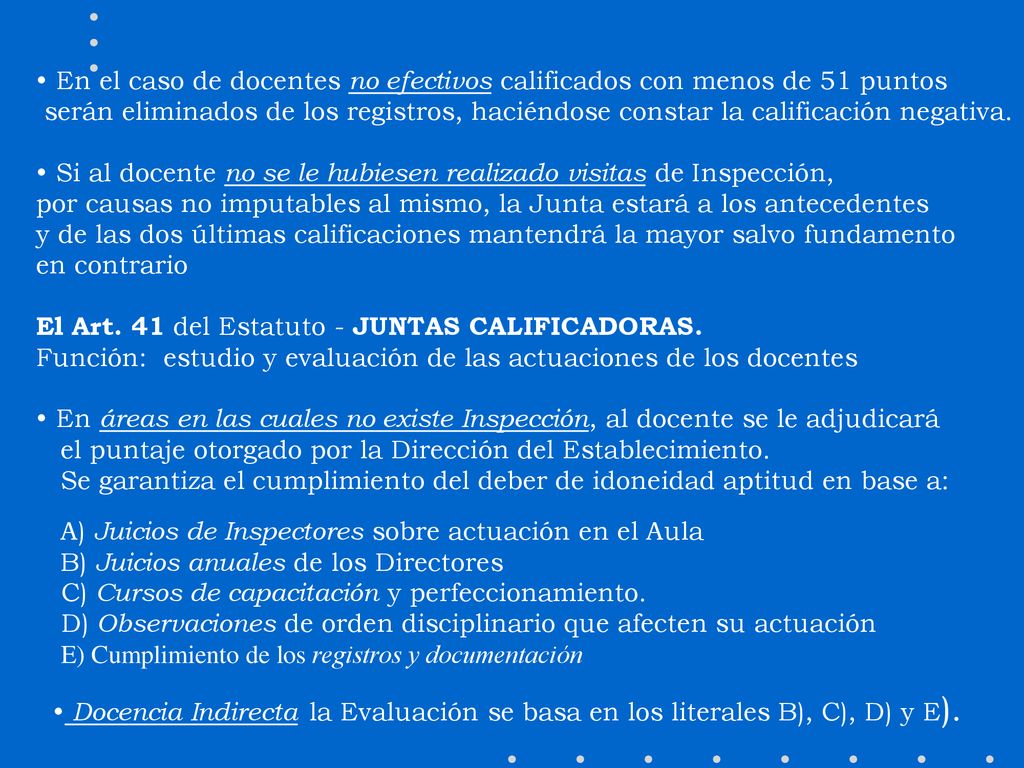 En el caso de docentes no efectivos calificados con menos de 51 puntos