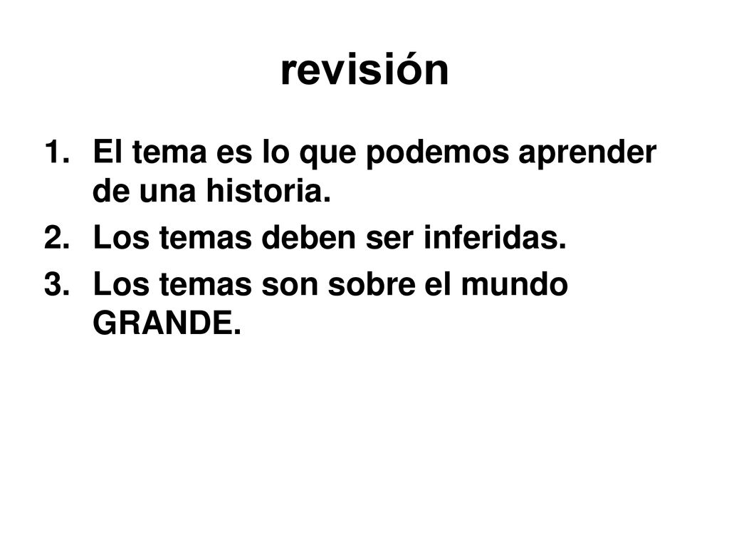 revisión El tema es lo que podemos aprender de una historia.