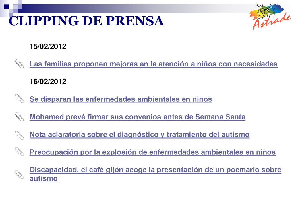 CLIPPING DE PRENSA 15/02/2012. Las familias proponen mejoras en la atención a niños con necesidades.