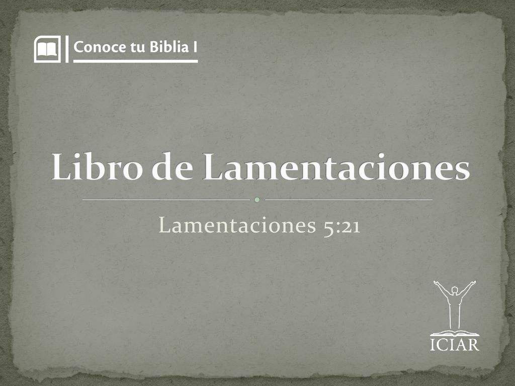 Libro De Lamentaciones - Ppt Descargar