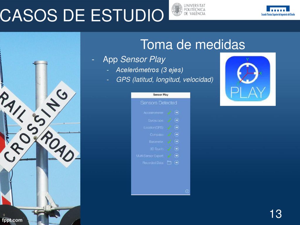 CASOS DE ESTUDIO Toma de medidas App Sensor Play