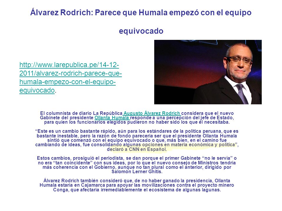 Álvarez Rodrich: Parece que Humala empezó con el equipo equivocado