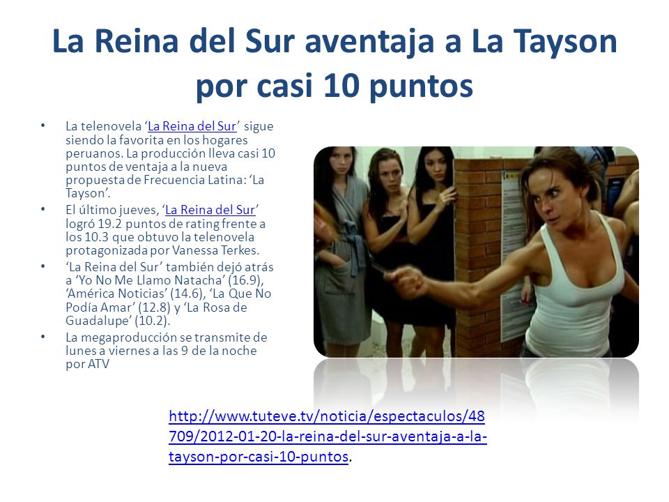 La Reina del Sur aventaja a La Tayson por casi 10 puntos