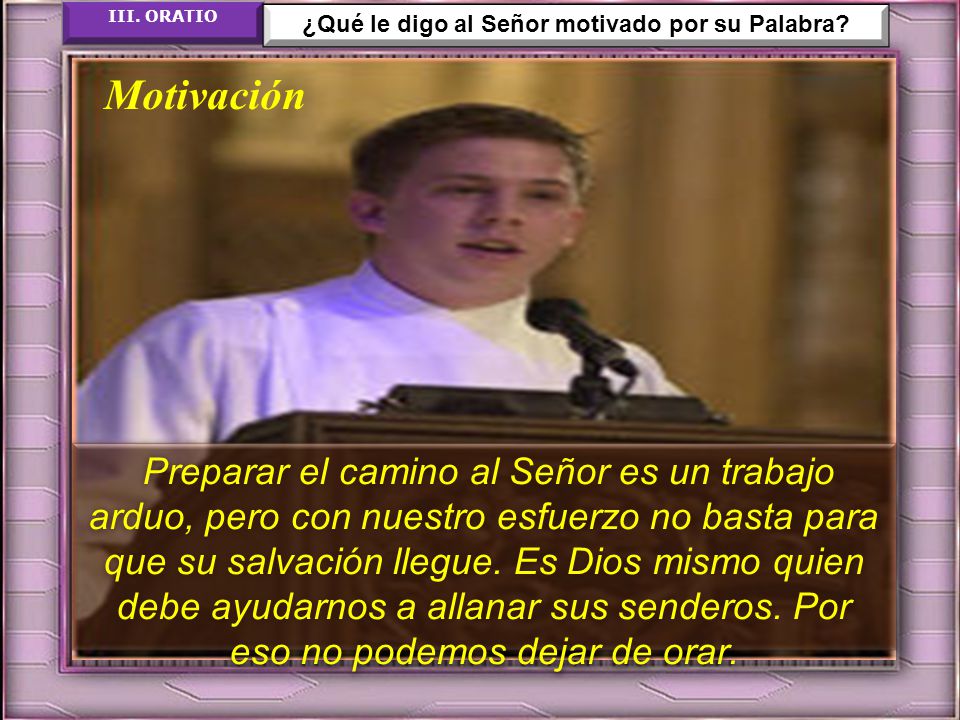¿Qué le digo al Señor motivado por su Palabra