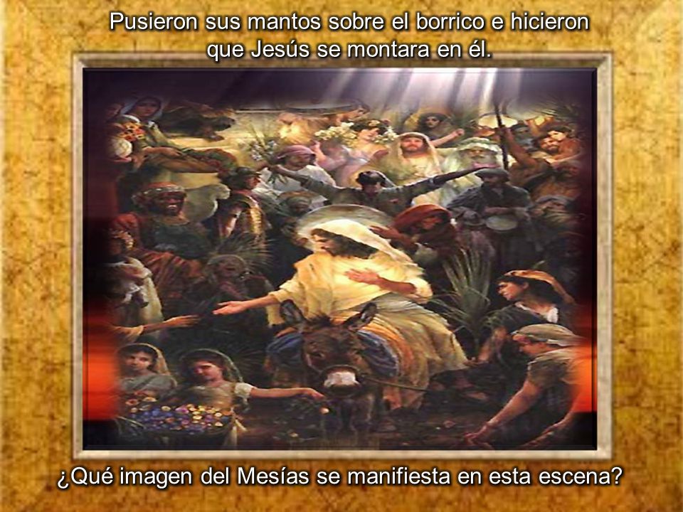 ¿Qué imagen del Mesías se manifiesta en esta escena