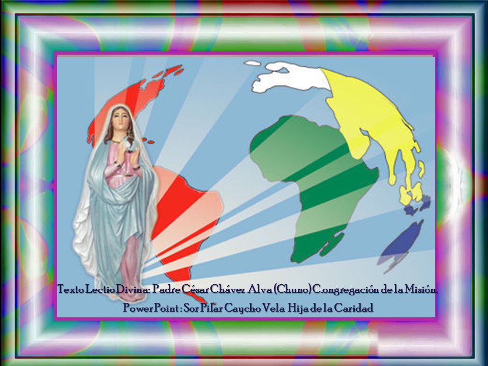 Power Point : Sor Pilar Caycho Vela Hija de la Caridad