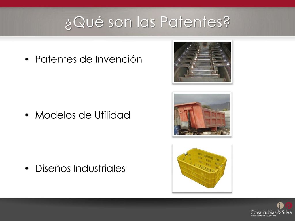 ¿Qué son las Patentes Patentes de Invención Modelos de Utilidad