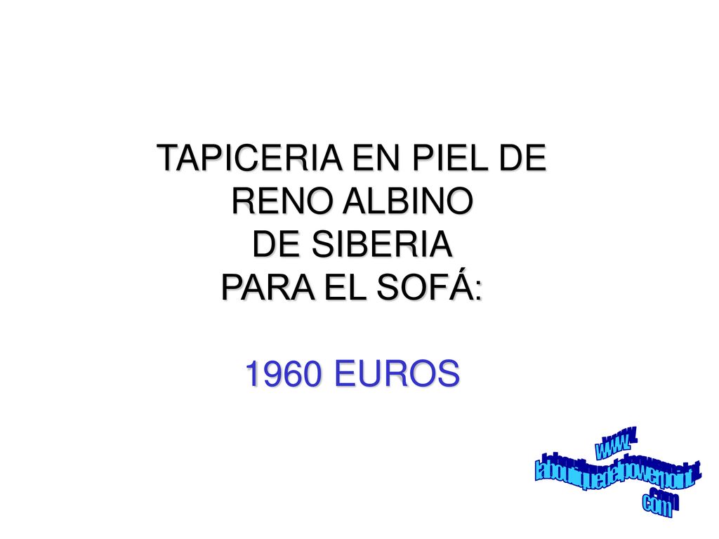TAPICERIA EN PIEL DE RENO ALBINO DE SIBERIA PARA EL SOFÁ: 1960 EUROS