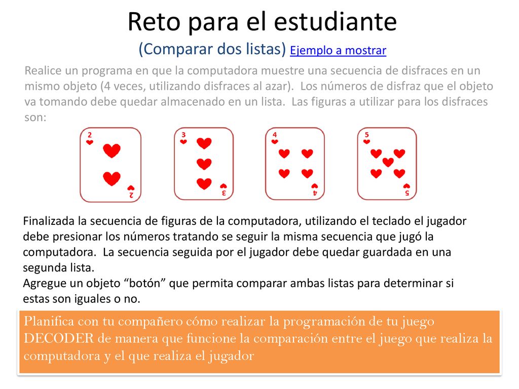 Reto para el estudiante (Comparar dos listas) Ejemplo a mostrar