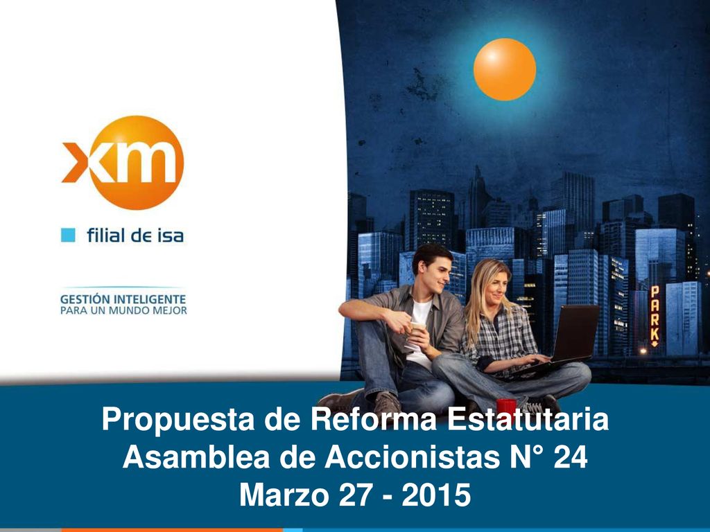Propuesta de Reforma Estatutaria Asamblea de Accionistas N° 24 Marzo