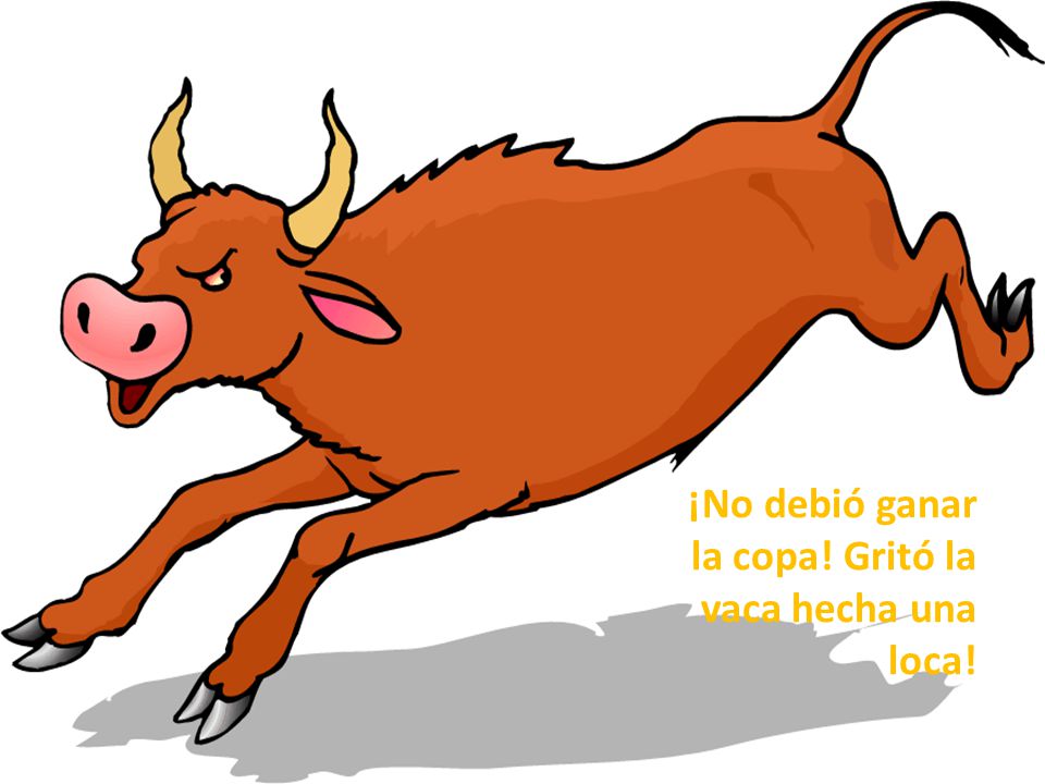 ¡No debió ganar la copa! Gritó la vaca hecha una loca!
