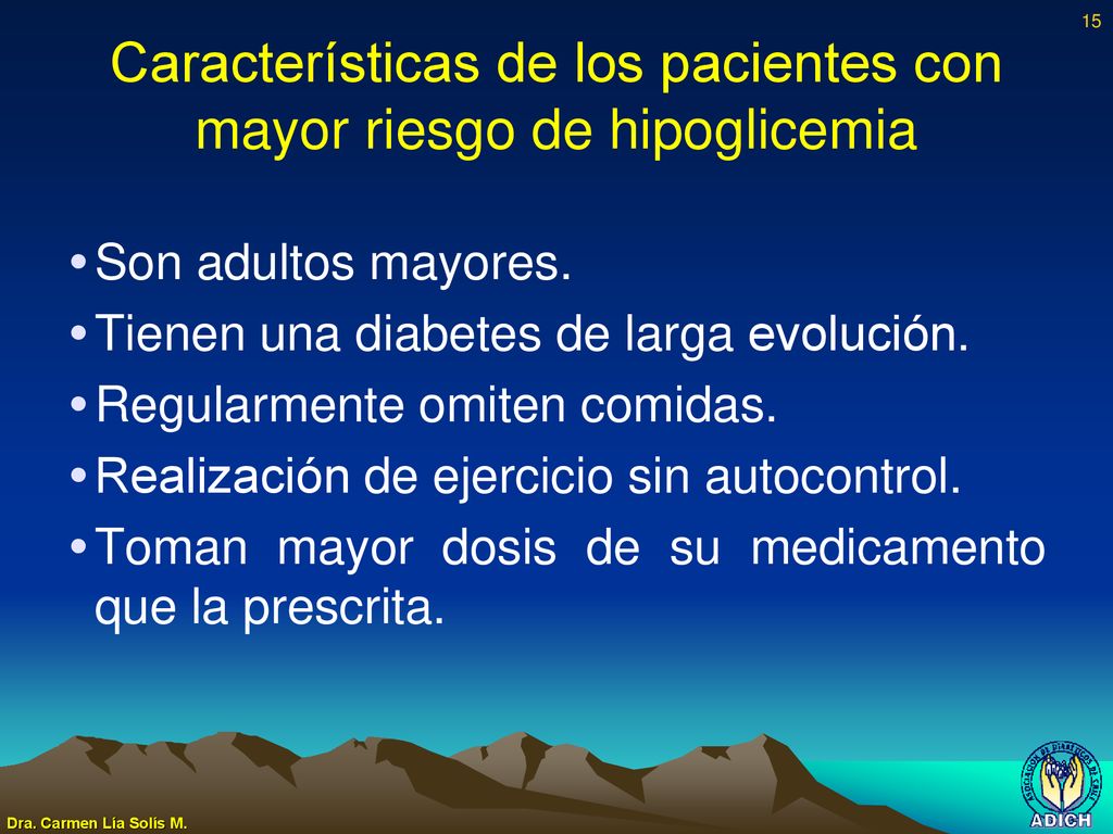 Características de los pacientes con mayor riesgo de hipoglicemia