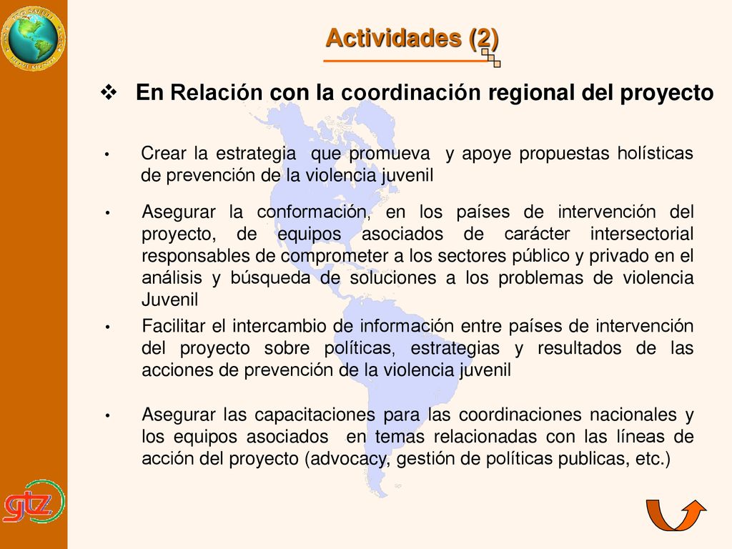 Actividades (2) En Relación con la coordinación regional del proyecto