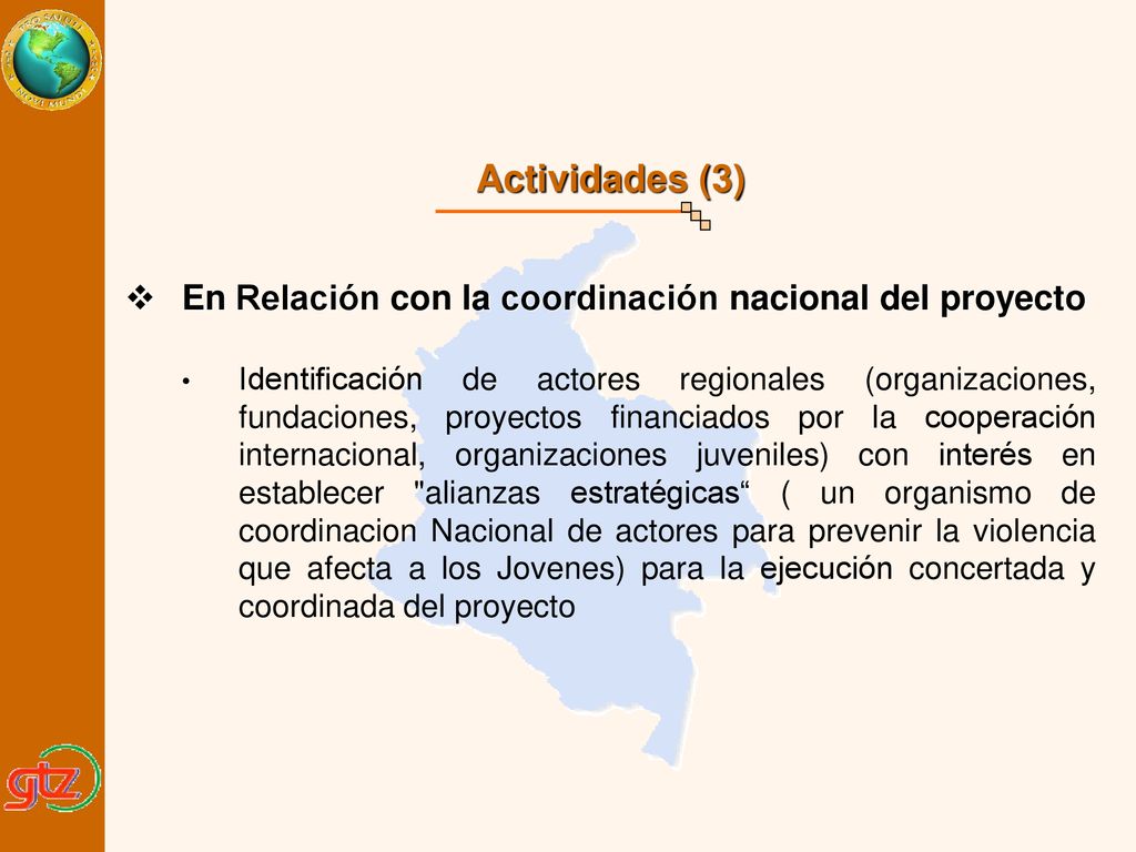 Actividades (3) En Relación con la coordinación nacional del proyecto