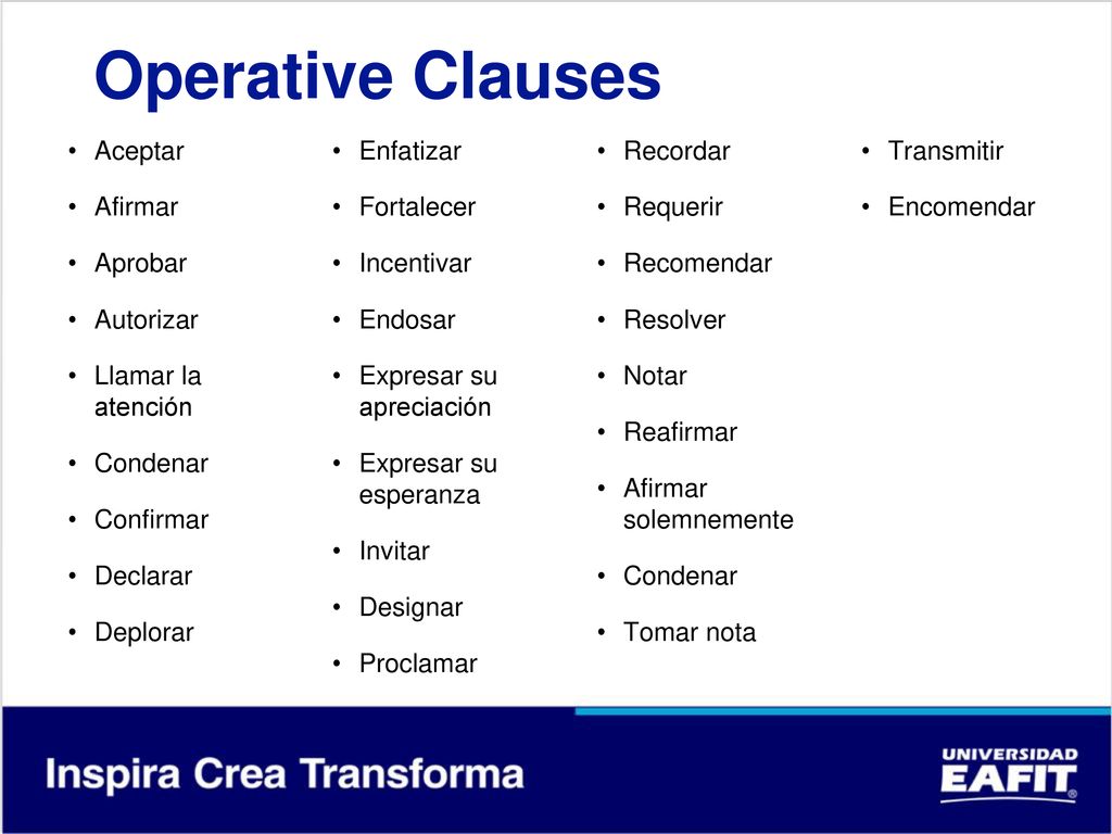 Operative Clauses Aceptar Enfatizar Recordar Transmitir Afirmar