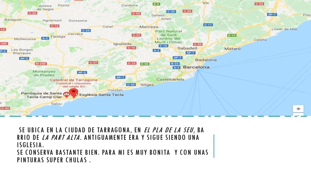 sE ubica en la Ciudad de Tarragona, en el pla de la Seu, ba rrio de la part alta.